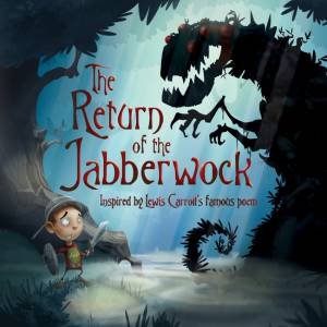 The Return Of The Jabberwock by Oakley Graham