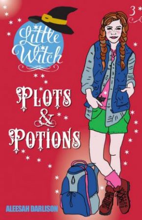 Plots and Potions by Aleesah Darlison