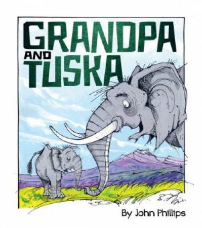 Grandpa And Tuska by John Phillips