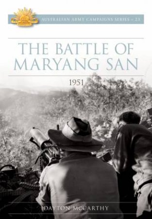 The Battle Of Maryang San by Dayton McCarthy