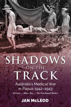 Shadows On The Track by Jan McLeod
