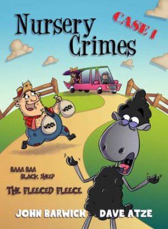 Nursery Crimes Baaa Baa Black Sheep by John Barwick & Dave Atze