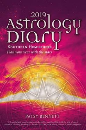 2019 Astrology Diary by Patsy Bennett