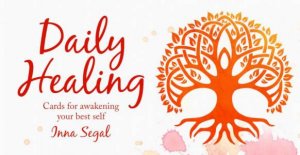 Daily Healing by Inna Segal