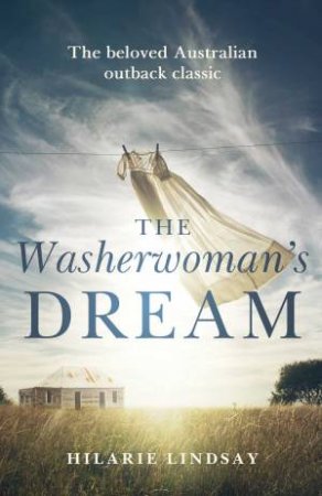 The Washerwoman's Dream by Hilarie Lindsay