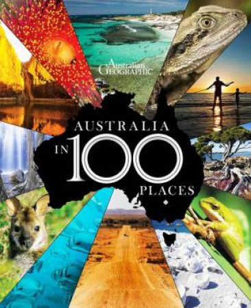 Australia in 100 Places by Various
