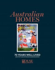 Australian House  Garden 70 Years A Life Well Lived