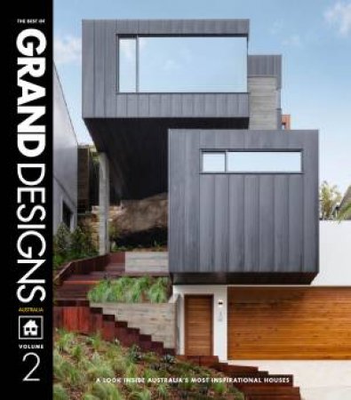 Grand Designs Australia Volume II by Various