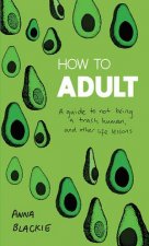 How To Adult