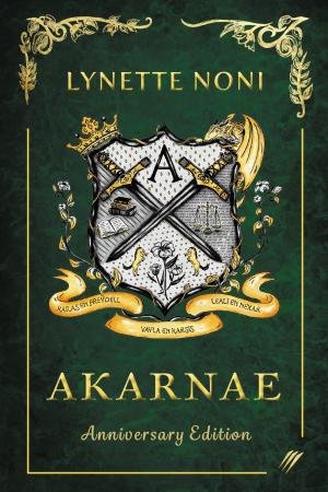 Akarnae (Special Edition) by Lynette Noni