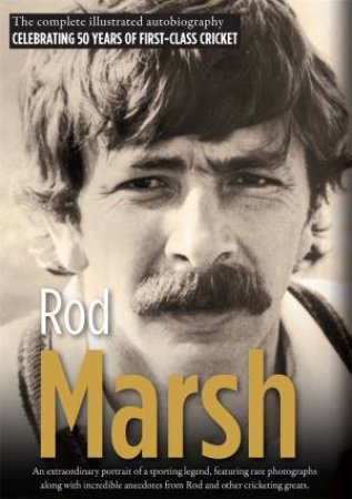 Rod Marsh by Rod Marsh