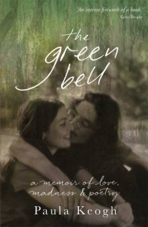 The Green Bell by Paula Keogh