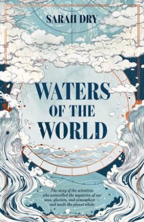 Waters Of The World by Sarah Dry