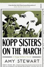 Kopp Sisters On The March