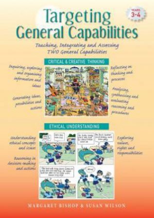 Targeting General Capabilities: Years 3-4 by Margaret Bishop & Susan Wilson