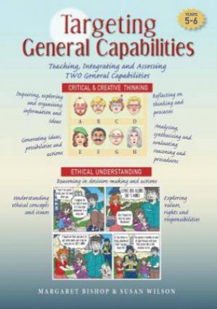 Targeting General Capabilities: Years 5-6 by Margaret Bishop & Susan Wilson