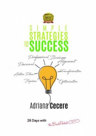 Simple Strategies To Success by Adriana Cecere