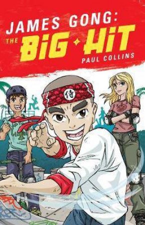 James Gong - The Big Hit by Paul Collins