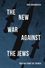 The New War Against The Jews