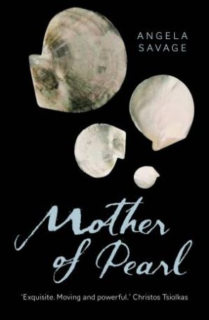 Mother Of Pearl by Angela Savage