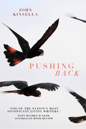 Pushing Back by John Kinsella