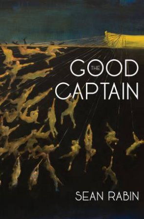 The Good Captain by Sean Rabin