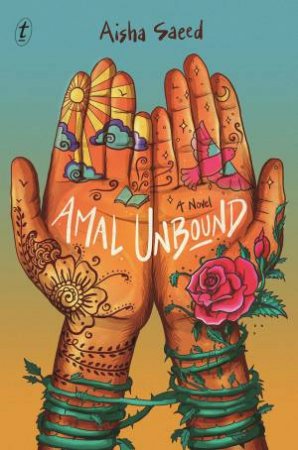 Amal Unbound: A Novel by Aisha Saeed