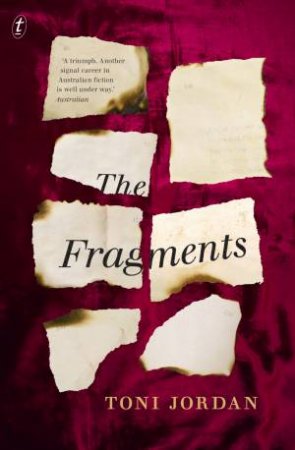 Fragments The by Toni Jordan