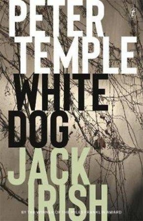 White Dog by Peter Temple