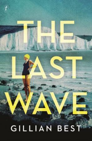 The Last Wave by Gillian Best