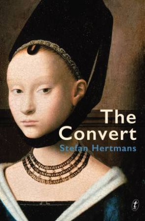 The Convert by Stefan Hertmans