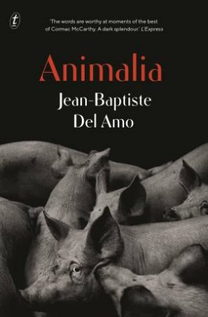 Animalia by Jean-Baptiste Del Amo