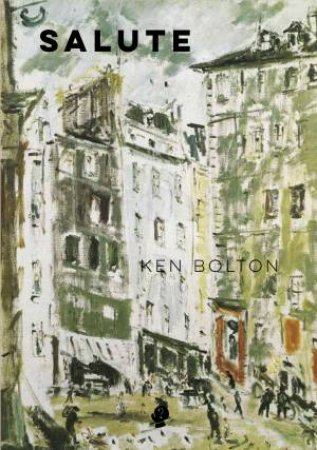 Salute by Ken Bolton