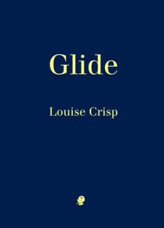 Glide by Louise Crisp