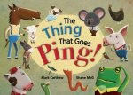 The Thing That Goes Ping