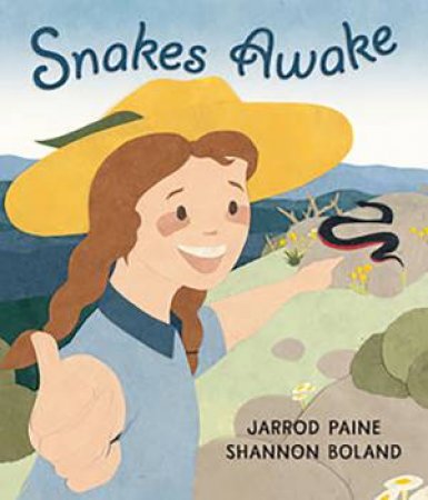 Snakes Awake by Jarrod Paine & Shannon Boland