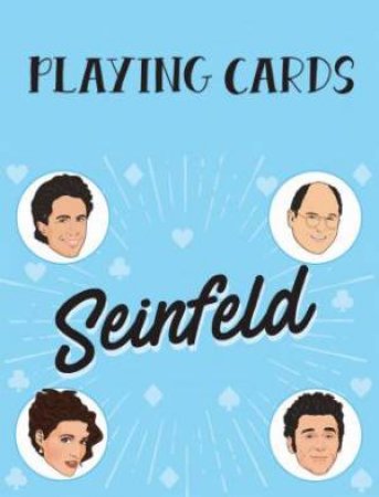 Seinfeld Playing Cards by Chantel de Sousa