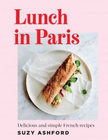 Lunch In Paris by Suzy Ashford