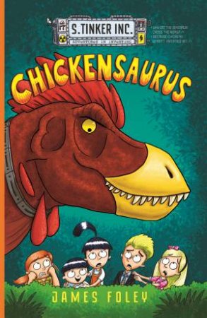 Chickensaurus by James Foley