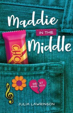 Maddie In The Middle by Julia Lawrinson