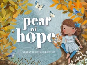 Pear Of Hope by Wenda Shurety