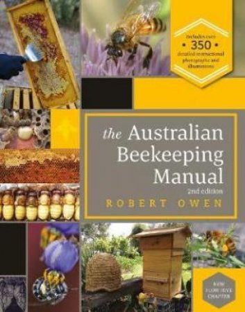 The Australian Beekeeping Manual by Robert Owen