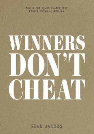 Winners Don't Cheat by Sean Jacobs