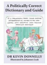 A Politically Correct Dictionary And Guide