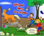 Billy And Harry Love To Play