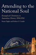 Attending To The National Soul