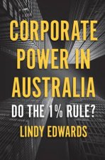 Corporate Power In Australian Democracy