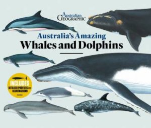Australia's Amazing Whales And Dolphins by Various