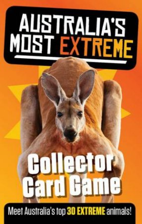 Australia's Most Extreme: Collector Card Game by Various