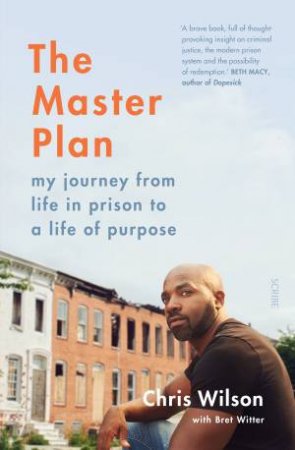 The Master Plan by Chris Wilson & Bret Witter